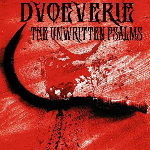 Dvoeverie - The Unwritten Psalms (2022) [EP]