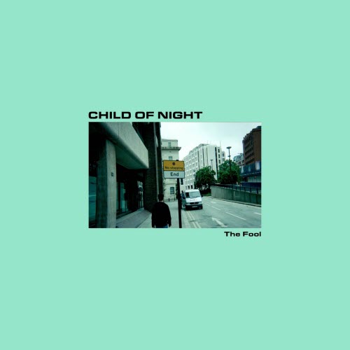Child Of Night - The Fool (2023) [Single]