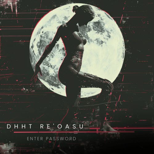 Enter Password - Dhht Re'oasu (2026) [Single]