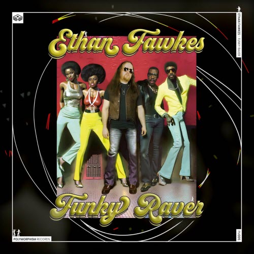 Ethan Fawkes - Funky Raver (2026) [EP]