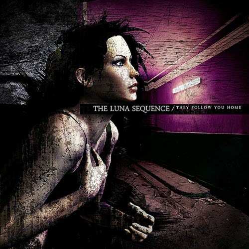 The Luna Sequence - They Follow You Home (2009)