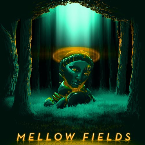 Mellow Fields - Mellow Fields (2017) [EP]