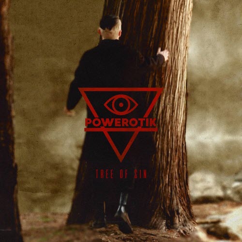 Powerotik - Tree Of Sin (2023) [Single]