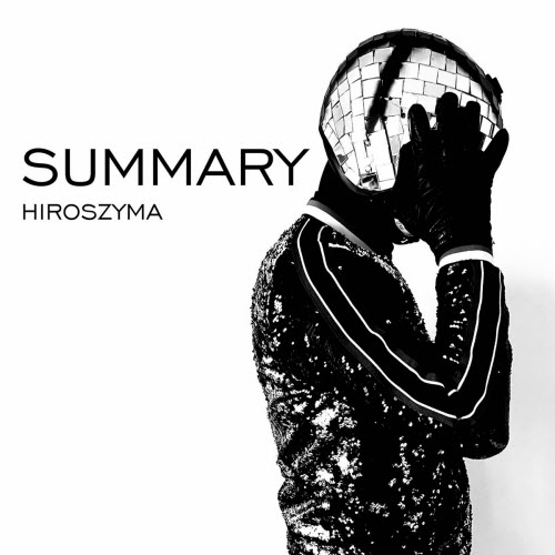 Hiroszyma - Summary (2023) [Single]