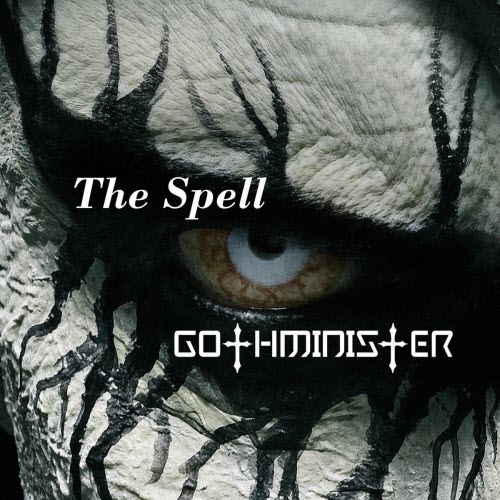 Gothminister - The Spell (2026) [Single]