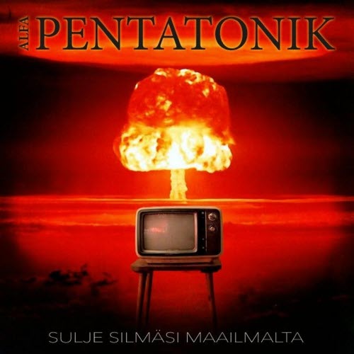 Alfa Pentatonik - Sulje Silmäsi Maailmalta (2026) [Single]