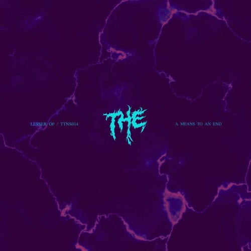 Lesser Of - A Means To An End (2026) [EP]