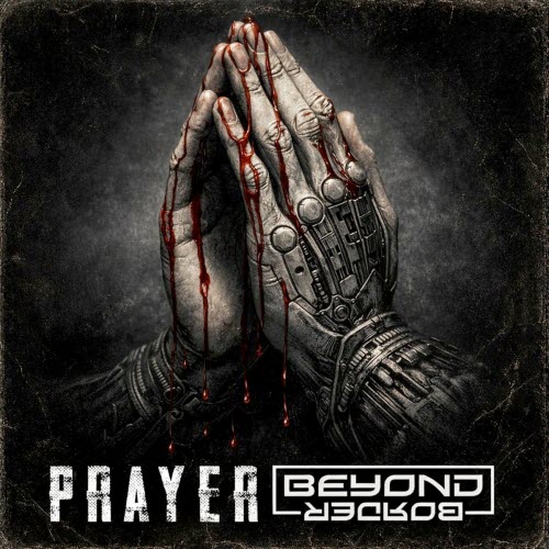 Beyond Border - Prayer (2026) [Single]