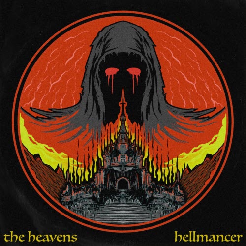 The Heavens - Hellmancer (2023) [EP]