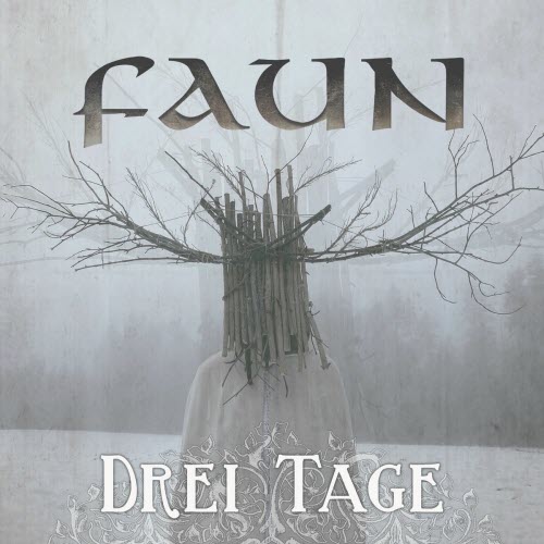 Faun - Drei Tage (2026) [Single]