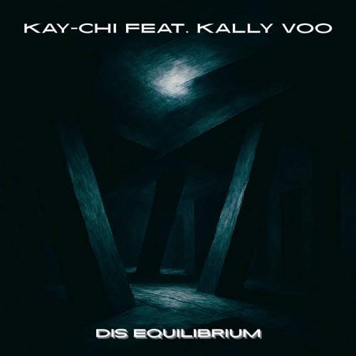 Kay-Chi - Dis Equilibrium (2026) [Single]