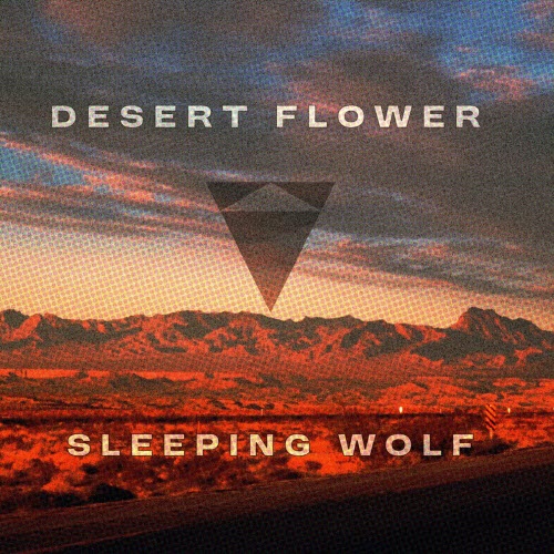 Sleeping Wolf - Desert Flower (2026) [Single]