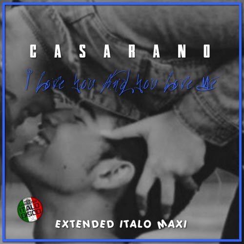 Casarano - I Love You And You Love Me (2026) [EP]