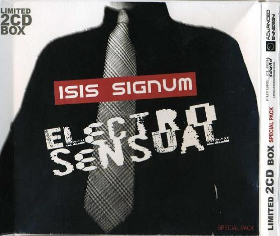 Isis Signum - Electro Sensual (2007) [2CD]