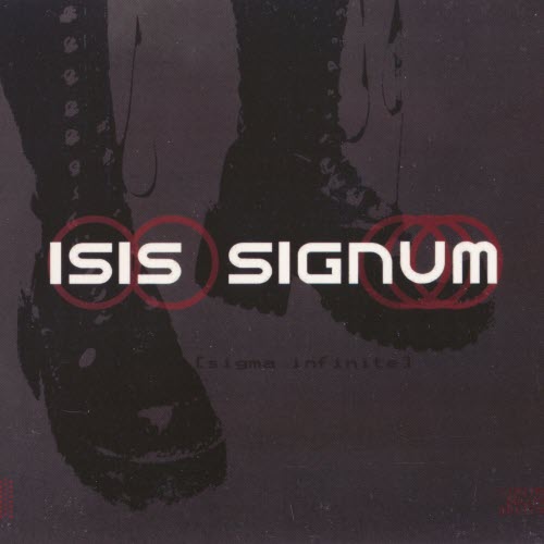 Isis Signum - Sigma Infinite (2005) [2CD]