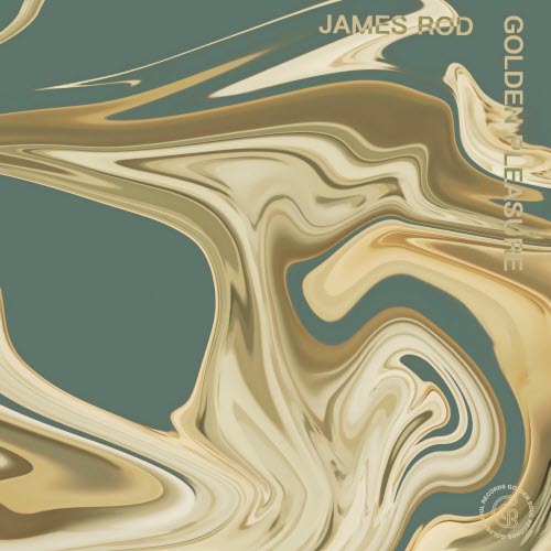 James Rod - Golden Pleasure (2015) [EP]