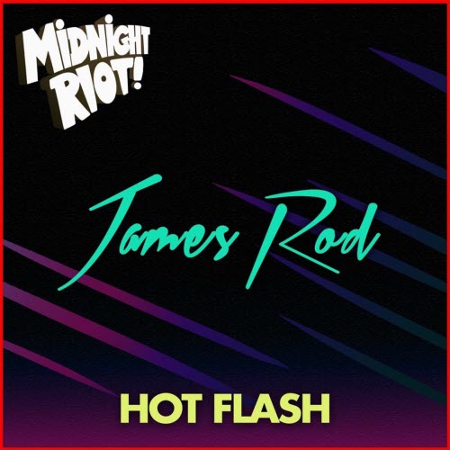 James Rod - Hot Flash (2018) [EP]