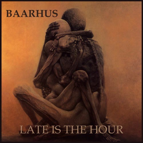 Baarhus - Late Is The Hour (2025) [Single]