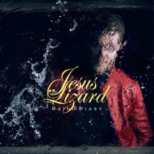 Rain Diary - Jesus Lizard (2022) [Single]