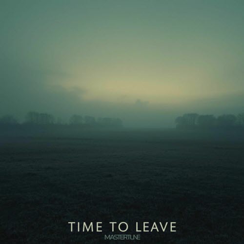 Mastertune - Time To Leave 02-26 (2026) [EP]