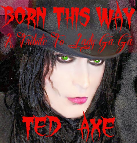 Ted Axe - Born This Way (2026) [EP]