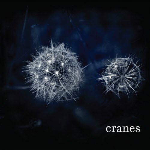 Cranes - Cranes (2008)