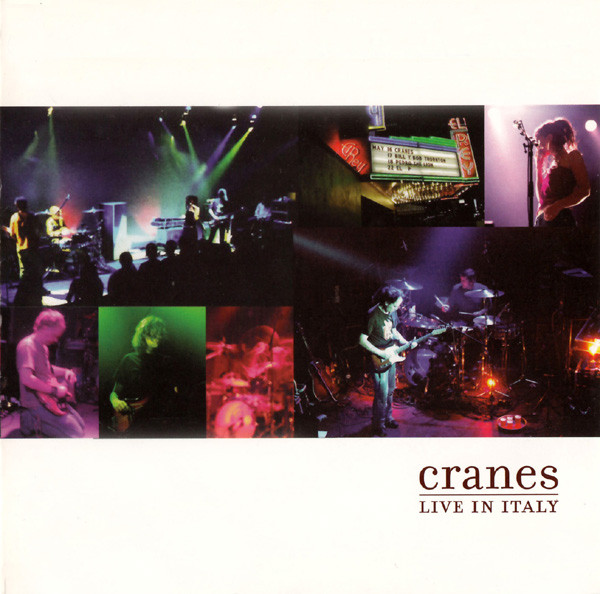 Cranes - Live In Italy (2003)