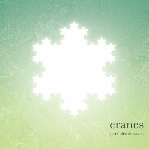 Cranes - Particles & Waves (2004)
