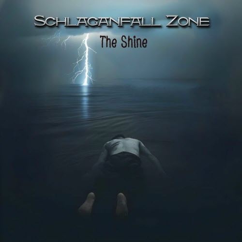 Schlaganfall Zone - The Shine (2025) [Single]