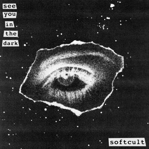 Softcult - See You In The Dark (2023) [EP]
