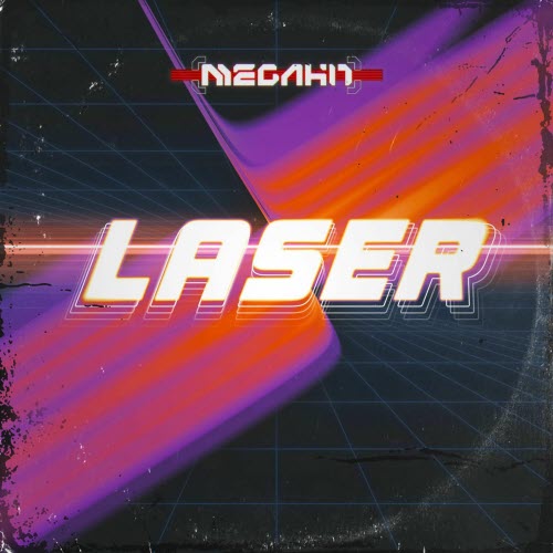 Megahit - Laser (2026) [Single]