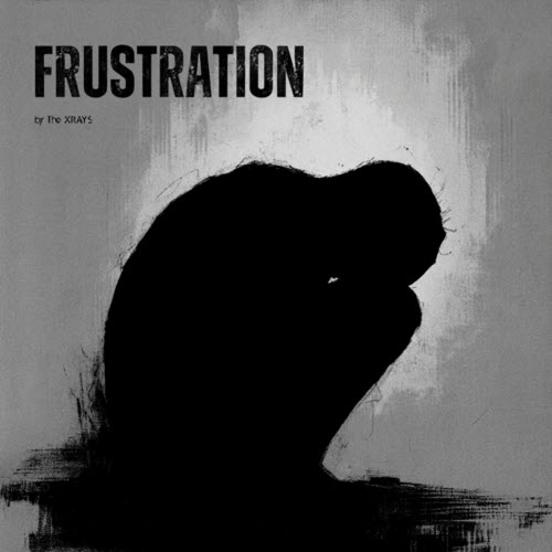 The Xray5 - Frustration (2026) [Single]