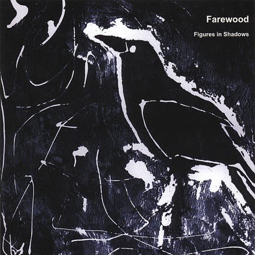 Farewood - Figures In Shadows (2006)
