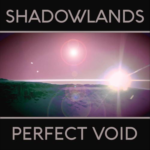 Shadowlands - Perfect Void (2022) [Single]