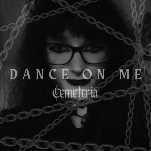 Cemeteria - Dance On Me (2026) [Single]