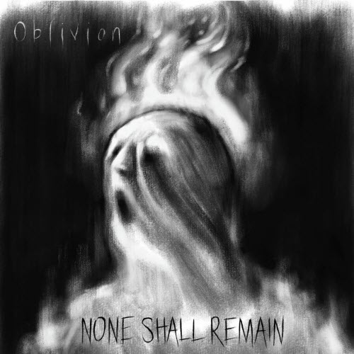 None Shall Remain - Oblivion (2026) [Single]