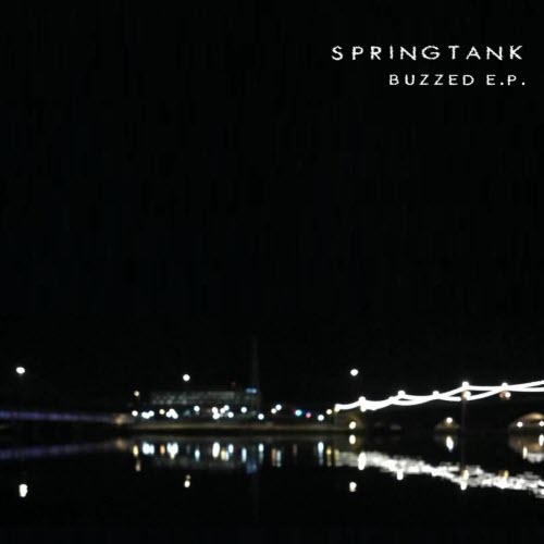 Springtank - Buzzed (2025) [EP]