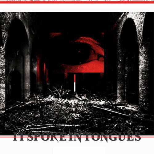 It Spoke In Tongues - Self-Titled (2022) [EP]
