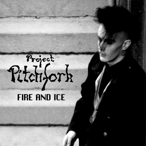Project Pitchfork - Fire And Ice (35th Anniversary Remaster) (2026) [Single]