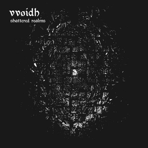 vvøidh - Shattered Realms (2026) [EP]