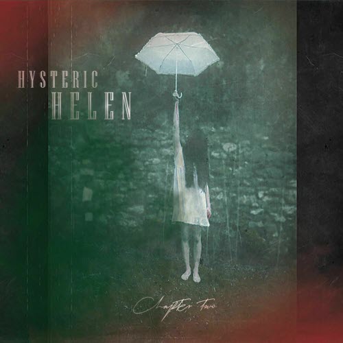 Hysteric Helen - Chapter Two (2025)