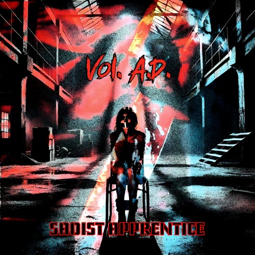 Vol. A.D. & Eczomørk - Sadist Apprentice (2026) [Single]