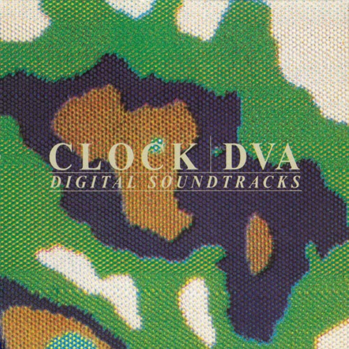 Clock DVA - Digital Soundtracks (1992)