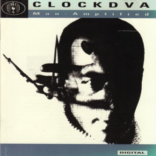 Clock DVA - Man-Amplified (1991)