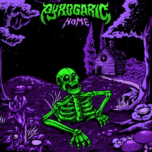 Pyrogaric - Home (2023)