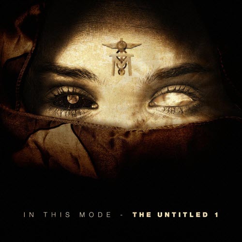 In This Mode - The Untitled 1 (2013)