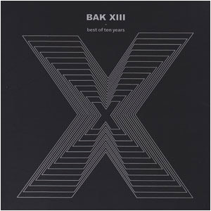 BAK XIII - X (2012)