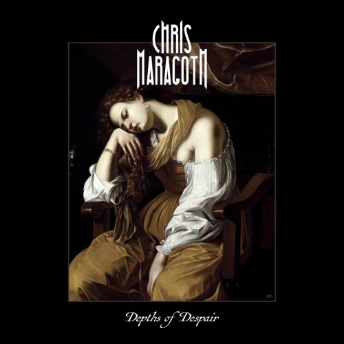 Chris Maragoth - Depths Of Despair (2025) [EP]