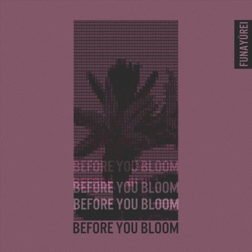 Funayūrei - Before You Bloom (2026) [EP]