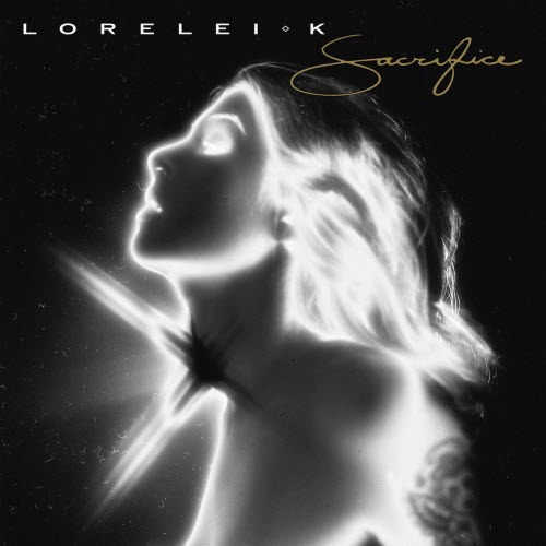 Lorelei K - Sacrifice (2026) [Single]